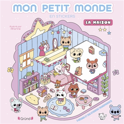 Mon petit monde en stickers : La maison