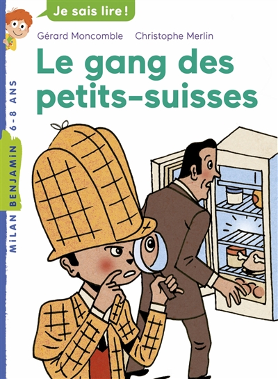 Le gang des petits-suisses