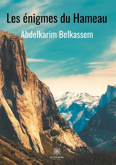 Les énigmes du Hameau