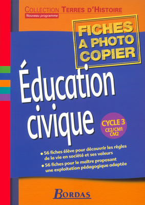 Education civique cycle 3 CE2 CM1 CM2
