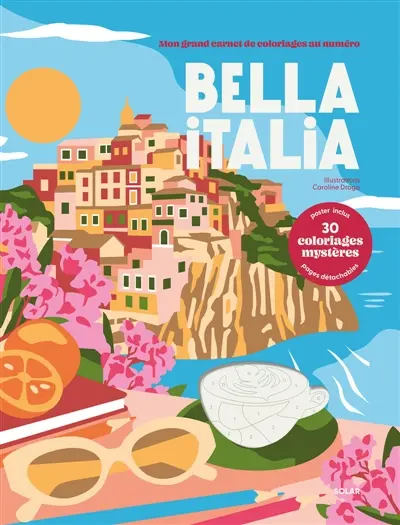 Coloriages au numéro : Bella Italia