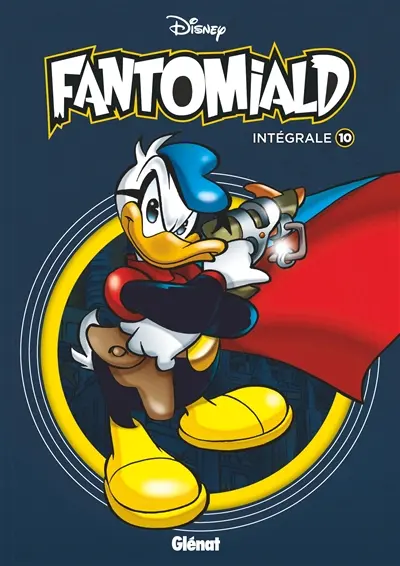 Fantomiald : intégrale. Vol. 10