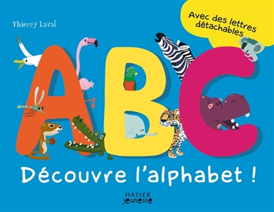 Abc, découvre l'alphabet !