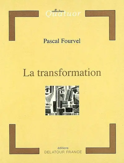 La transformation