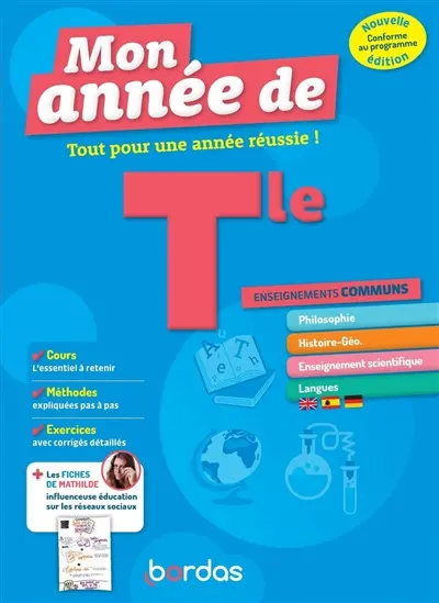 Mon année de terminale : tout pour une année réussie ! : enseignements communs