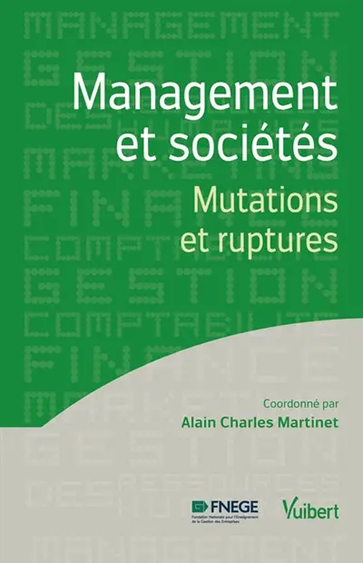 Management et sociétés : mutations et ruptures