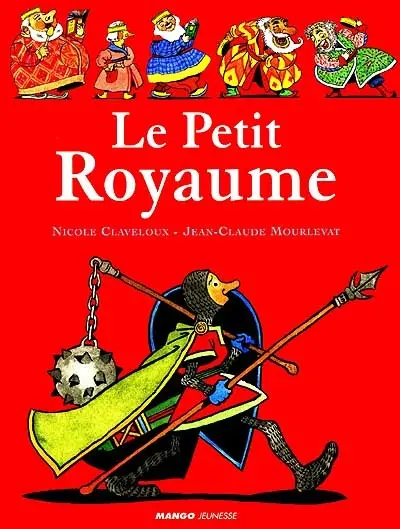 Le petit royaume