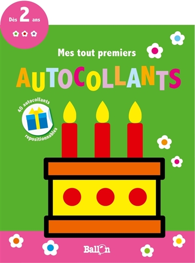 Mes tout premiers autocollants : gâteau