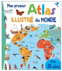 Mon premier atlas illustré du monde