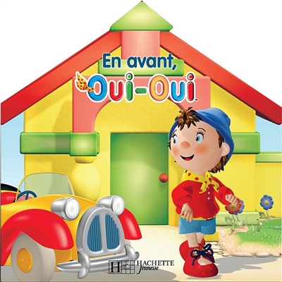 En avant, Oui-Oui