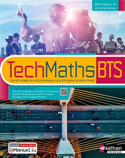 TechMaths BTS : BTS initiaux et en alternance : livre + licence élève