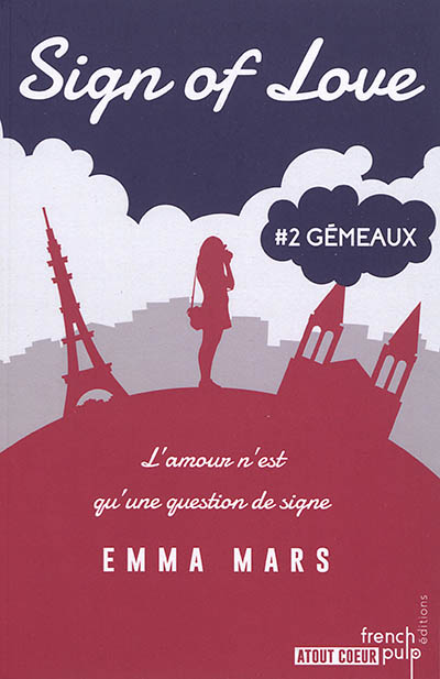 Sign of love. Vol. 2. Gémeaux