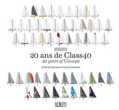 20 ans de Class40. 20 years of Class40