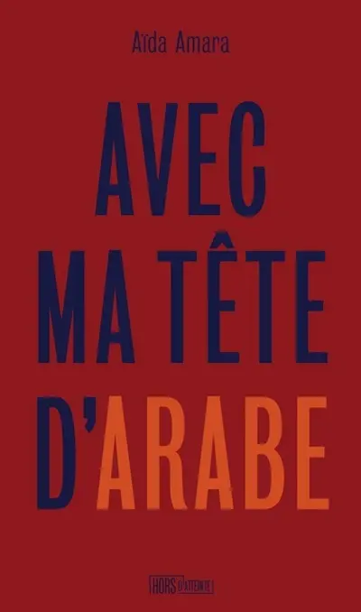 Avec ma tête d'Arabe