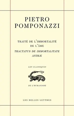 Traité de l'immortalité de l'âme. Tractatus de immortalitate animae