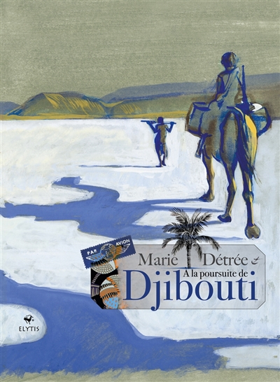 A la poursuite de Djibouti
