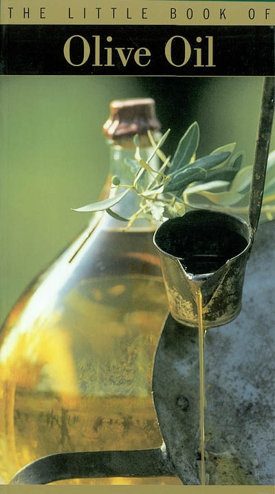 The little book of olive oil