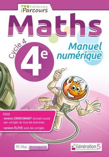 Manuel numérique : maths 4e, cycle 4 : version monoposte