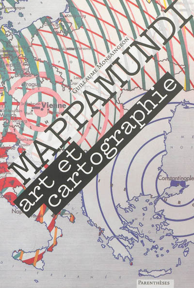 Mappamundi : art et cartographie