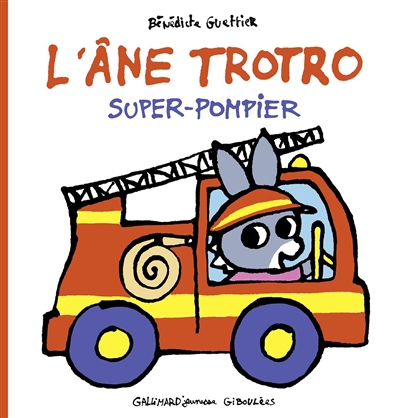 L'âne Trotro. Vol. 42. Super-pompier