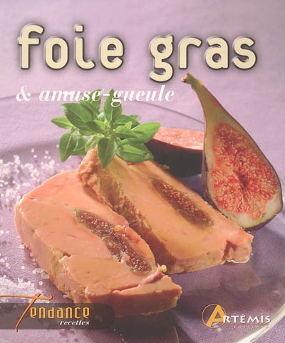 Foie gras & amuse-gueule