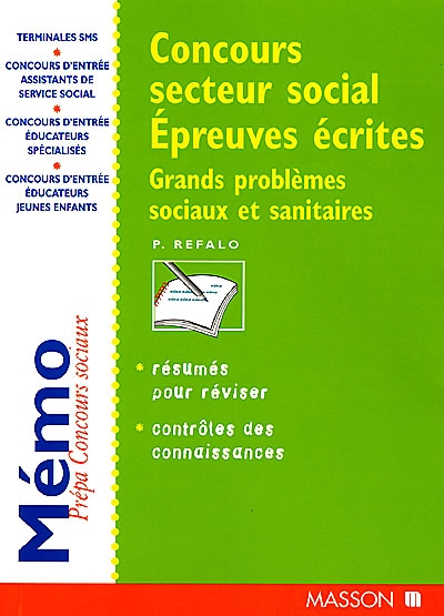 Concours secteur social : épreuves écrites : grands problèmes sociaux et sanitaires