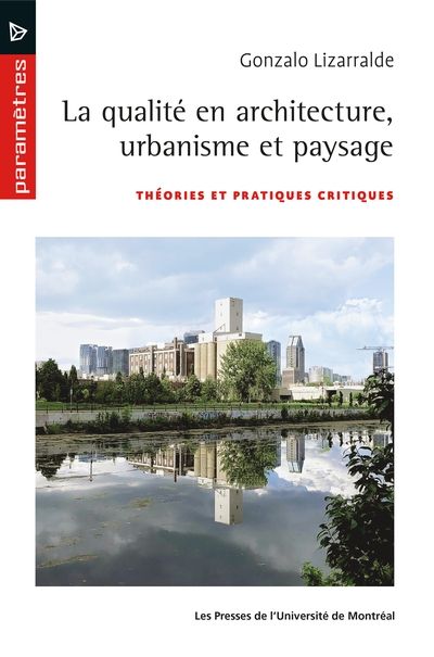 La qualité en architecture,...