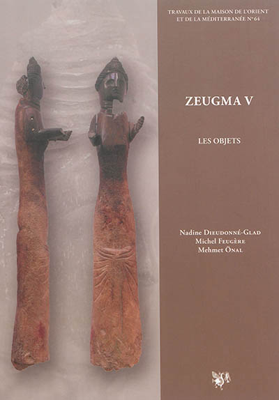 Zeugma. Vol. 5. Les objets