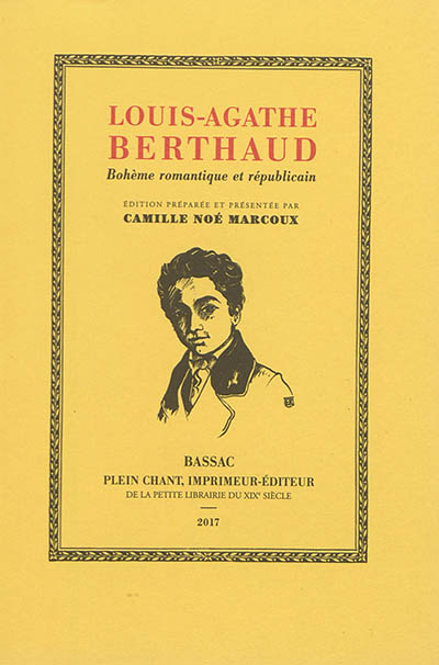 Louis-Agathe Berthaud : bohème romantique et républicain (1810-1843)