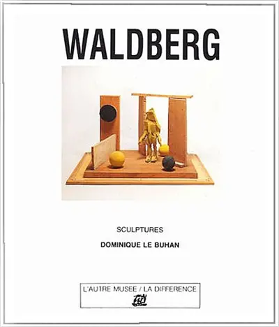 Waldberg : sculptures