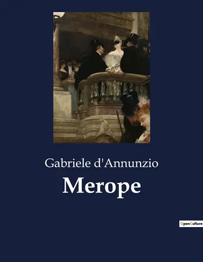 Merope : Un viaggio poetico attraverso le gesta e le canzoni di Merope