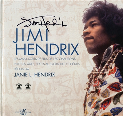 Jimi Hendrix : photos, manuscrits et chansons
