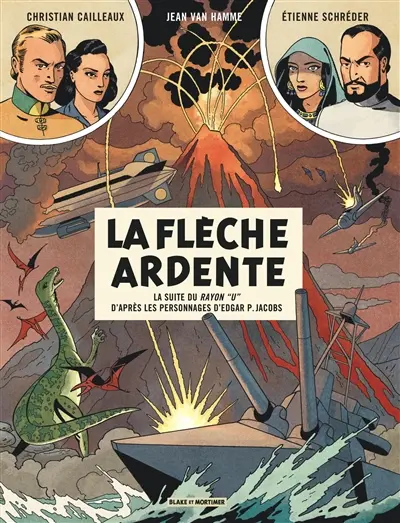 Avant Blake et Mortimer. Vol. 2. La flèche ardente