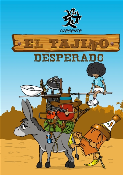 El Tajino : "Desperado"
