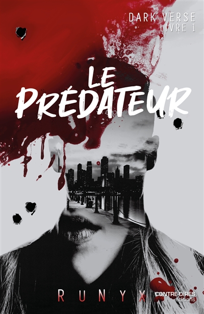 Dark verse. Vol. 1. Le Prédateur