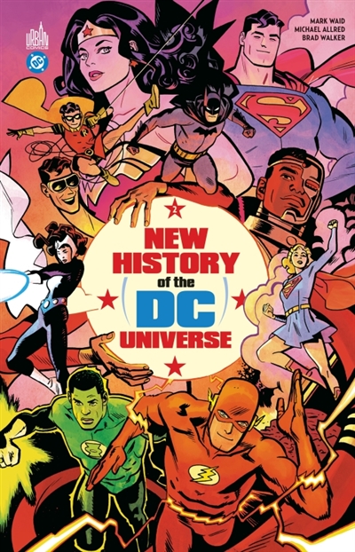 New history of the DC universe. Vol. 2