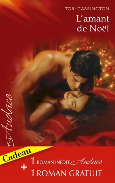 L'amant de Noël. Fièvre sous les Tropiques