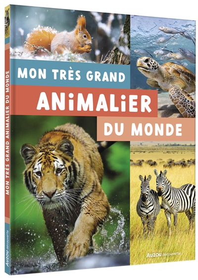 mon très grand animalier du monde