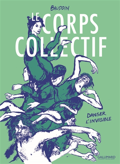 couverture du livre Le Corps collectif : danser l'invisible