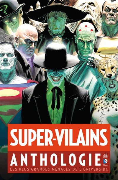 Super-vilains : anthologie