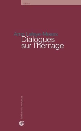 Dialogues sur l'héritage