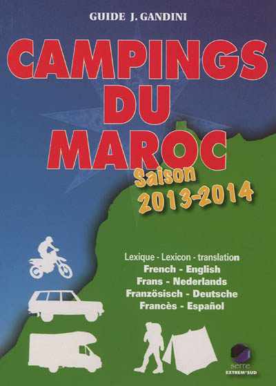 Campings du Maroc : guide...