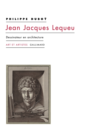 Jean Jacques Lequeu : dessinateur en architecture