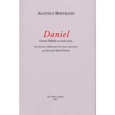 Daniel : drame-ballade en trois actes