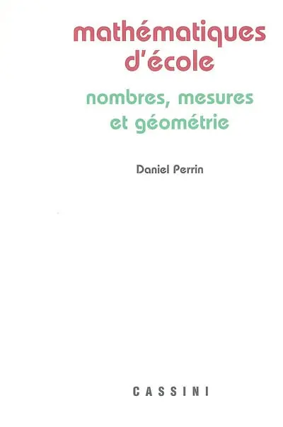 Mathématiques d'école : nombres, mesures et géométrie
