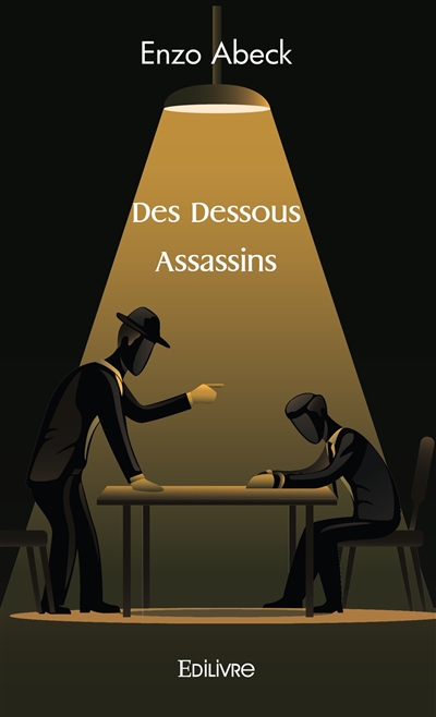 Des dessous assassins