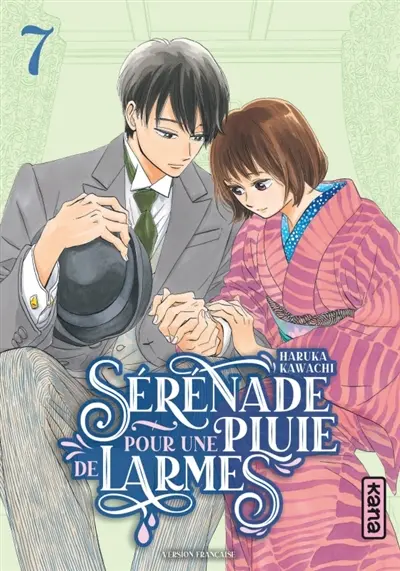 Sérénade pour une pluie de larmes. Vol. 7