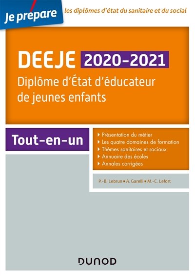 DEEJE 2020-2021 : diplôme d'Etat d'éducateur de jeunes enfants : tout-en-un