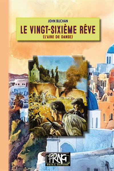 Le vingt-sixième Rêve : (l'Aire de Danse)