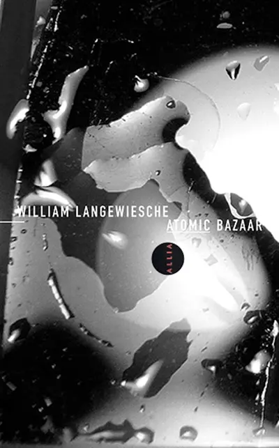 Atomic bazaar : comment l'arme nucléaire est devenue l'arme du pauvre